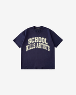 SCHOOL KILLS ARTISTS T-SHIRT